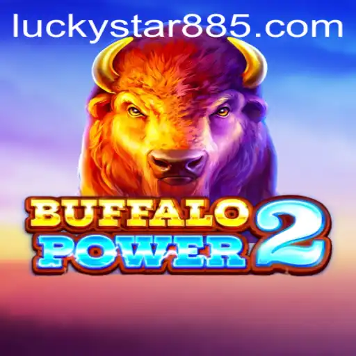 BuffaloPower2: An Exciting Adventure in Gaming with LuckyStar 88